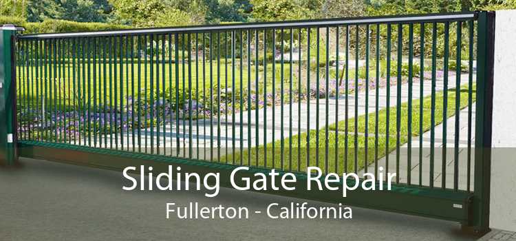 Sliding Gate Repair Fullerton - California